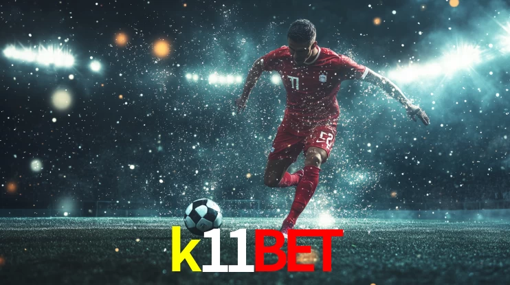 Plataforma de Apostas k11bet